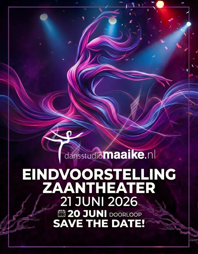 Flyer van de jaarvoorstelling Dansstudio Maaike op Zondag 21 juni 2026 in het Zaantheater